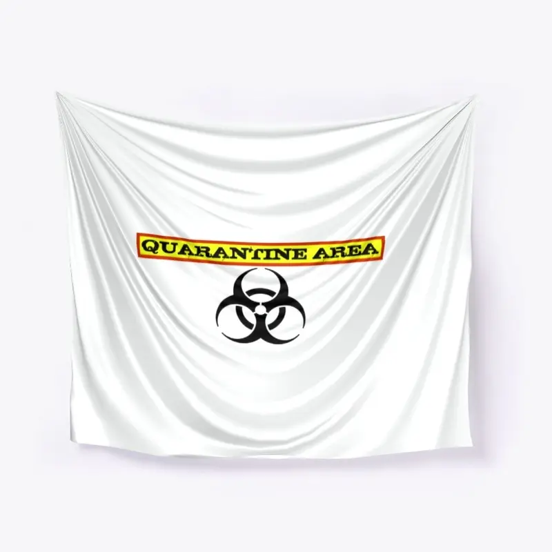 Quarantine Area