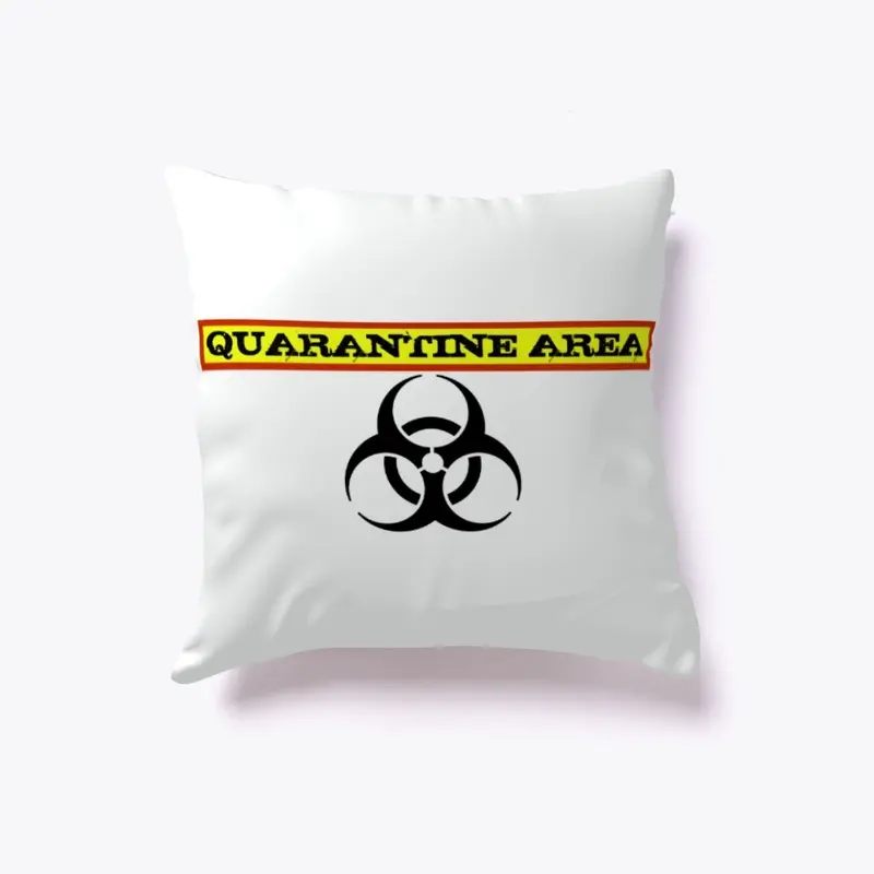 Quarantine Area